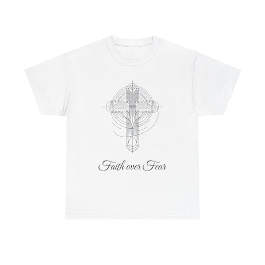 Faith Over Fear Tee