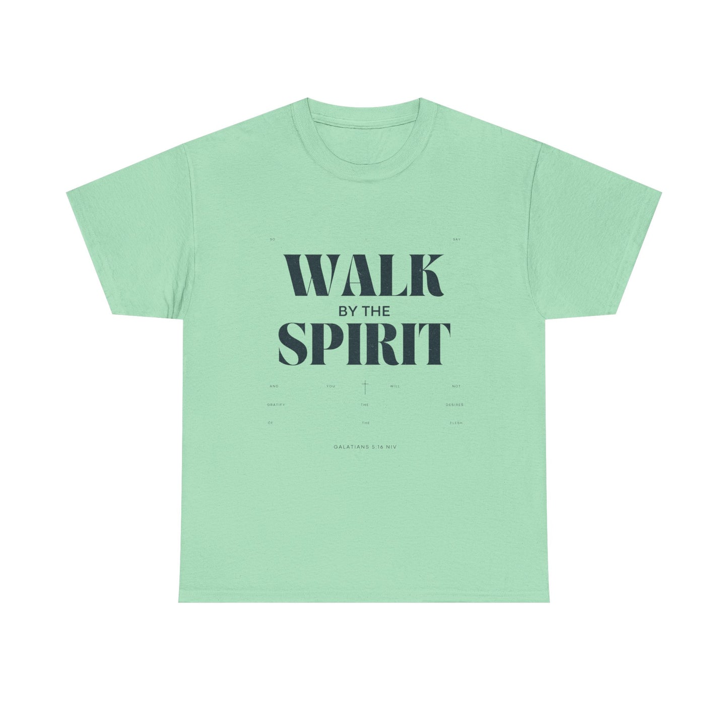 Walk by the Spirit - Galatians 5:16 Tee | Unisex Heavy Cotton Christian Shirt